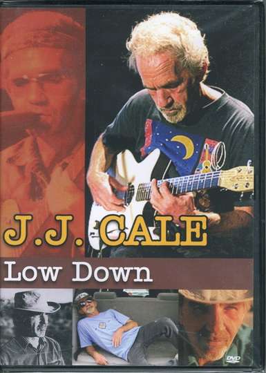 J J Cale  Low Down