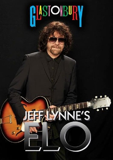 Jeff Lynnes ELO at Glastonbury