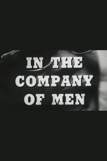 In the Company of Men