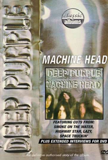 Classic Albums Deep Purple  Machine Head Poster