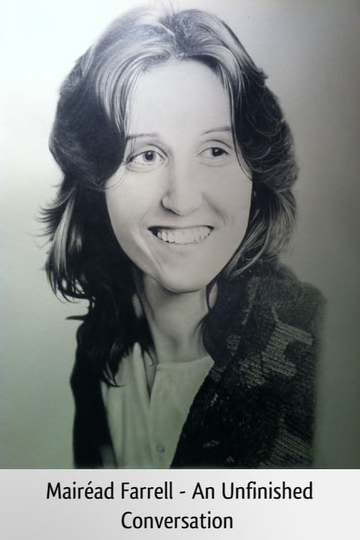 Mairéad Farrell An Unfinished Conversation Poster