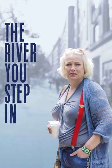 The River You Step In Poster