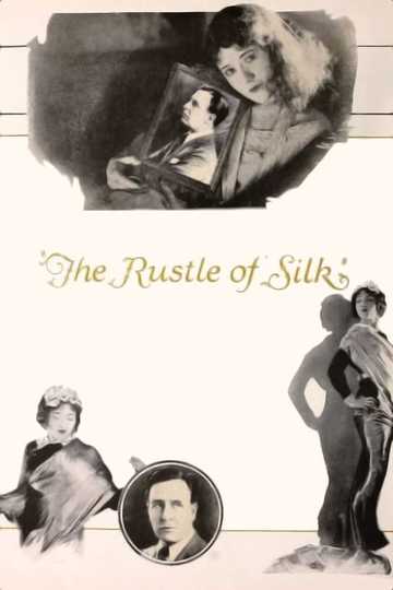 The Rustle of Silk