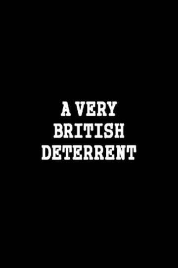 A Very British Deterrent