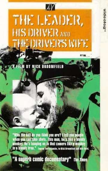 The Leader His Driver and the Drivers Wife Poster