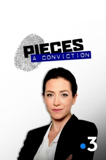 Pièces à Conviction