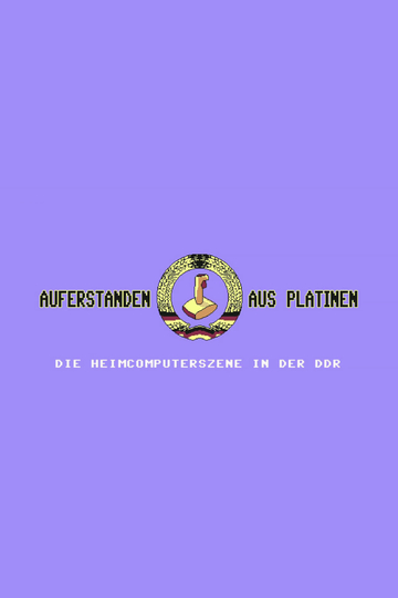 Auferstanden aus Platinen  Die Heimcomputerszene in der DDR