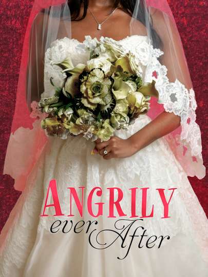 Angrily Ever After Poster