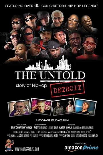 The Untold Story of Detroit Hip Hop Poster