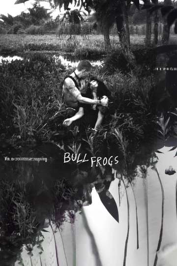 Bullfrogs Poster