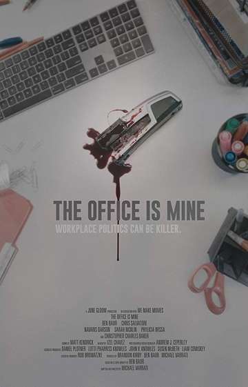 The Office Is Mine Poster