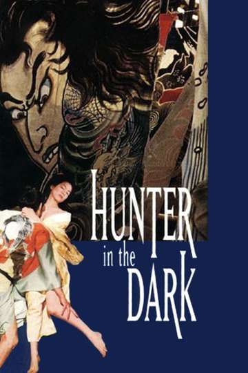 Hunter in the Dark Poster