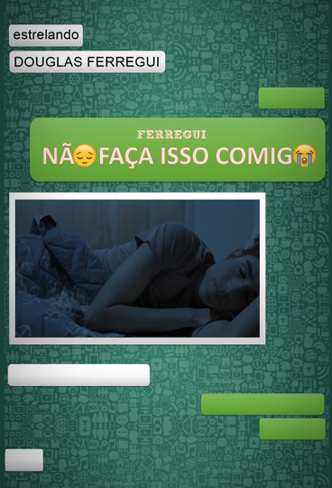 Não Faça Isso Comigo Poster