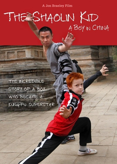 The Shaolin Kid A Boy In China Poster