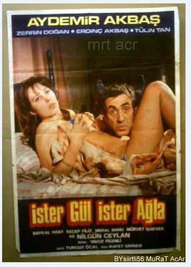 İster Gül İster Ağla