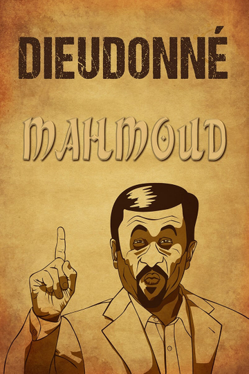 Dieudonné - Mahmoud Poster