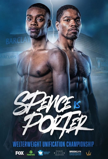 Errol Spence Jr vs Shawn Porter