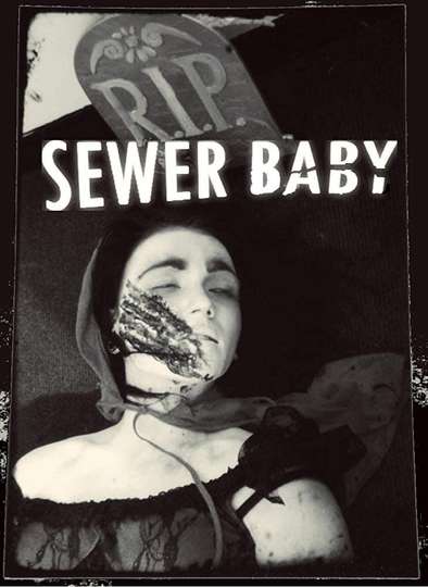 Sewer Baby Poster