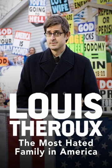 Louis Theroux: The Most Hated Family in America Poster