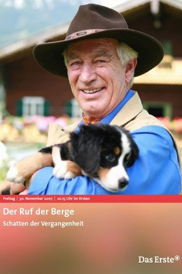 Der Ruf der Berge  Schatten der Vergangenheit Poster