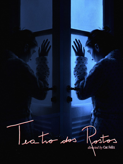 Teatro Dos Rostos Poster