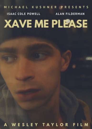 XaveMePlease Poster