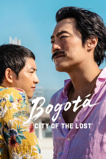 Bogotá: City of the Lost Poster