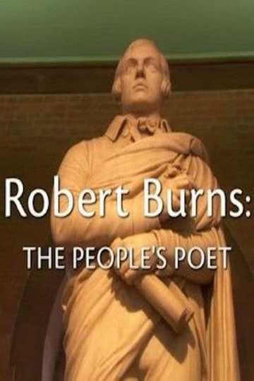 Robert Burns The Peoples Poet