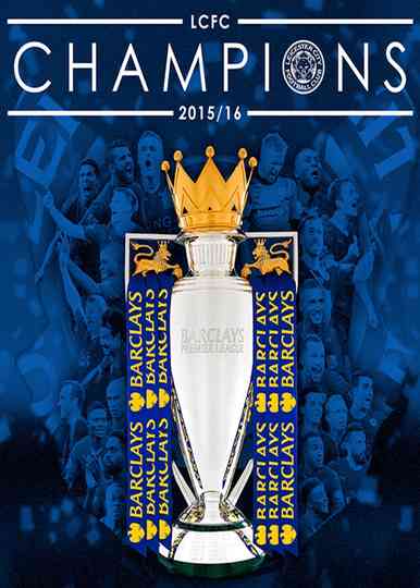 LCFC Champions 201516