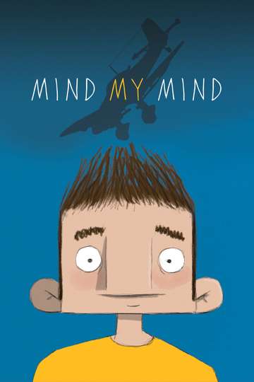Mind My Mind Poster