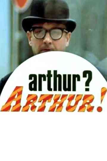 Arthur? Arthur!
