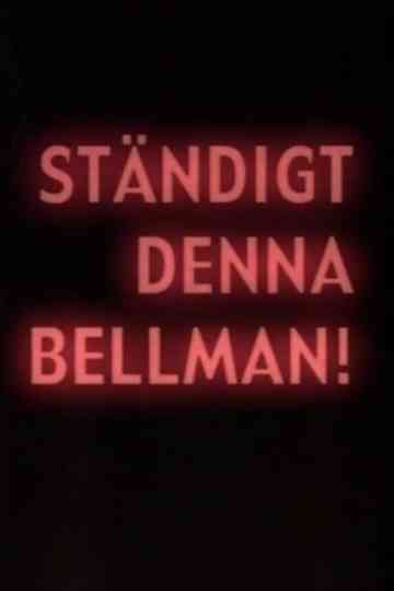 Bellman Forever