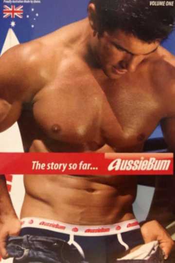 Aussiebum The Story so far Volume 1