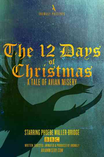 The 12 Days of Christmas A Tale of Avian Misery