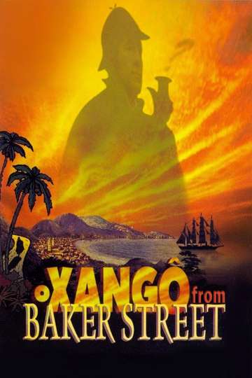 The Xango from Baker Street Poster
