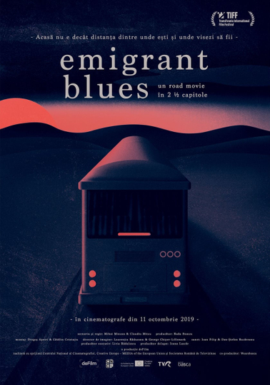 Emigrant Blues a road movie in 2 ½ chapters