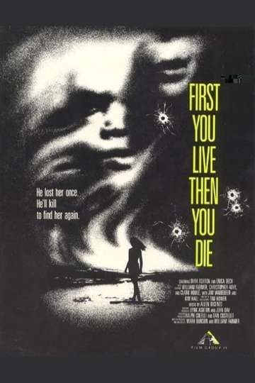 First You Live Then You Die Poster