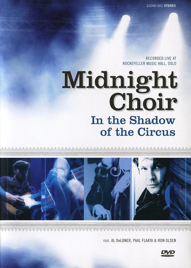 Midnight Choir In the Shadow of the Circus