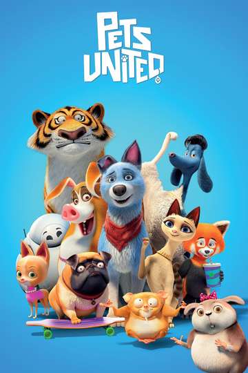 Pets United Poster