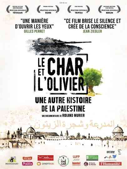 The Tank and the Olive Tree, Another History of Palestine