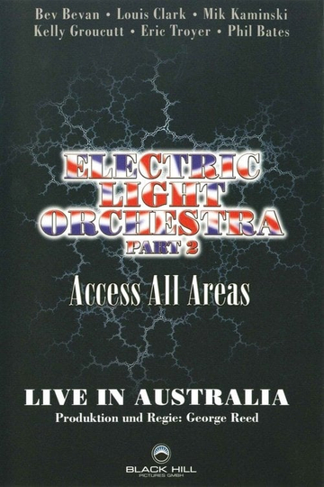 Electric Light Orchestra  Acces All Areas Live In Australia Part 2