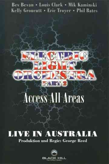 Electric Light Orchestra  Acces All Areas Live In Australia Part 2