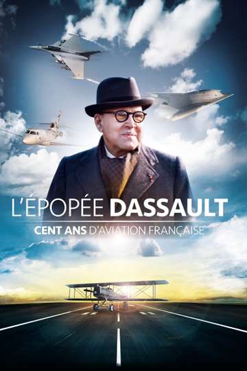 The Dassault Saga One Hundred Years of French Aviation Poster