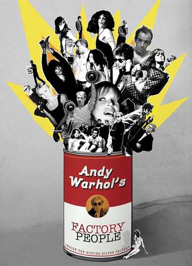 Andy Warhols Factory People Inside the Sixties Silver Factory Poster