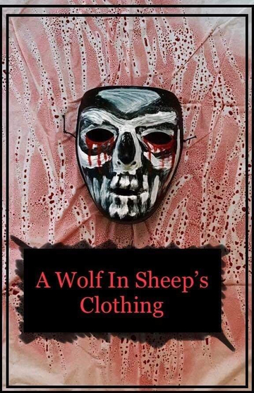 A Wolf in Sheeps Clothing Poster