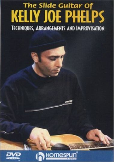 Kelly Joe Phelps - The Slide Guitar of Kelly Joe Phelps Poster