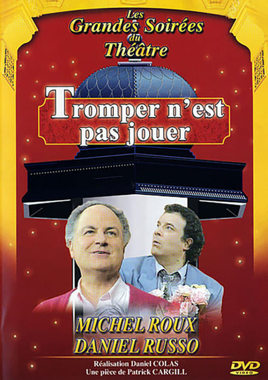 Tromper nest pas jouer