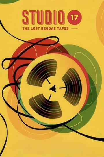 Studio 17: The Lost Reggae Tapes