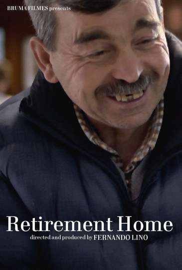 Retirement Home Poster
