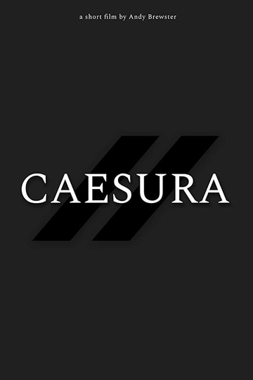 Caesura Poster